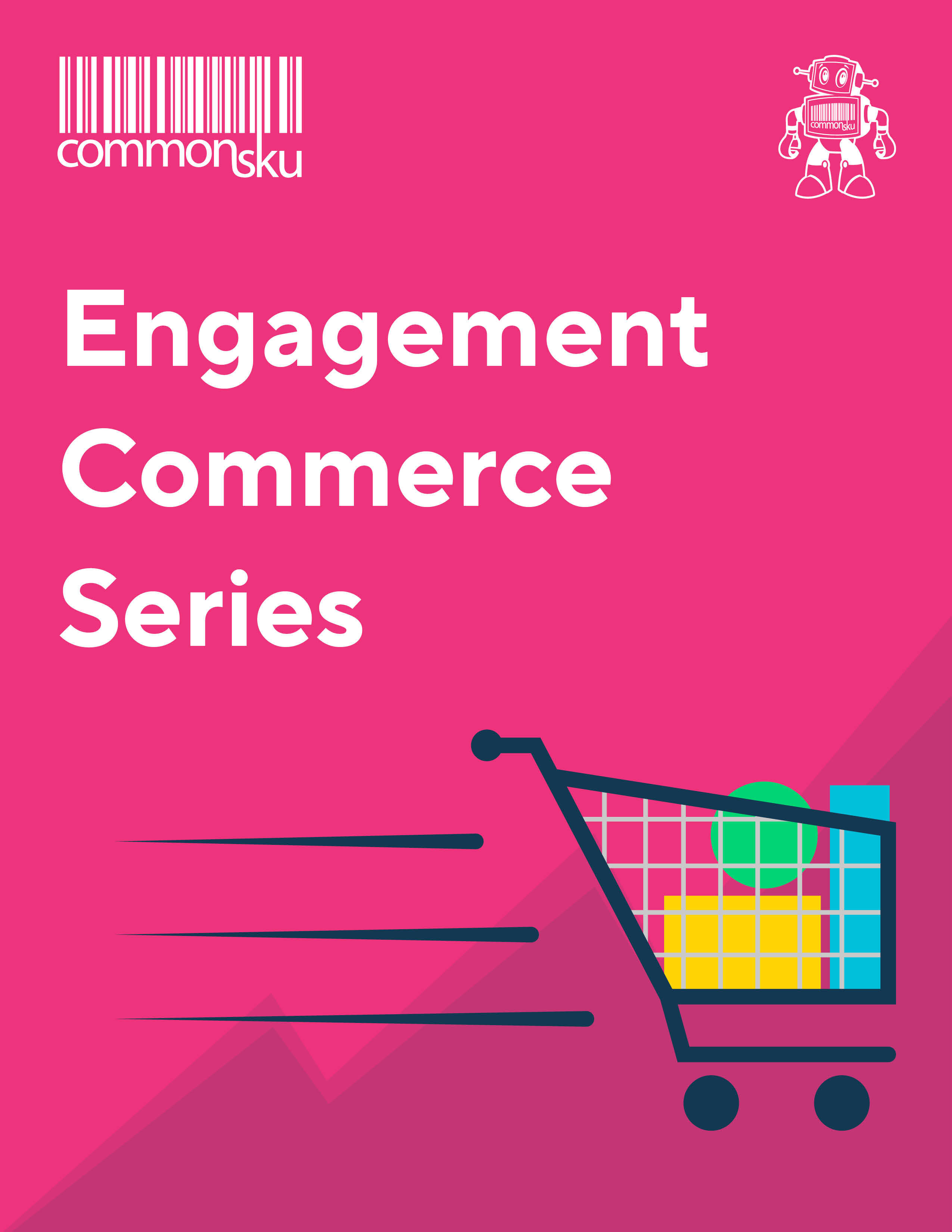 Engagement Commerce